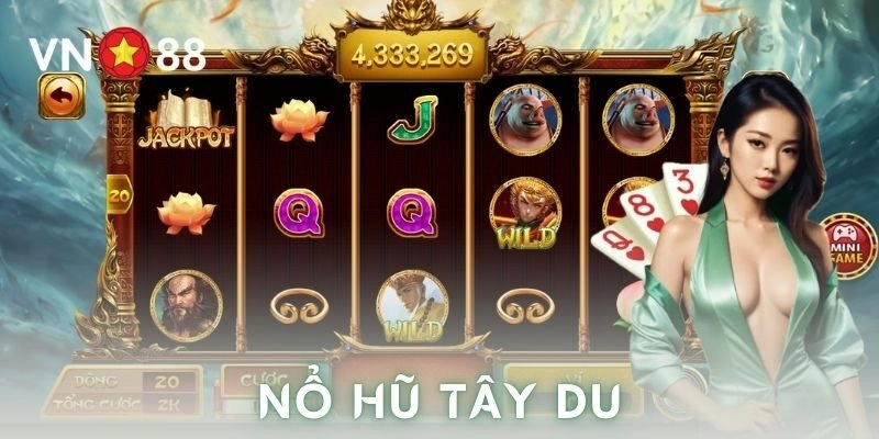 Nổ hũ tây du là gì?